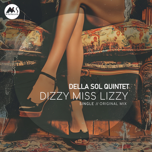 Dizzy Miss Lizzy (Original Mix)
