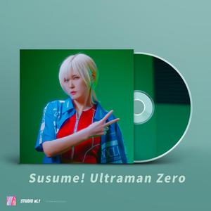 Susume! Ultraman Zero