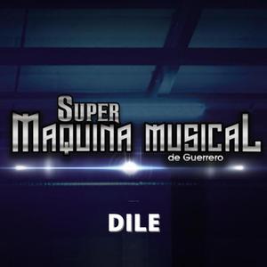 Dile