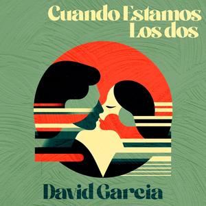 Cuando Estamos Los Dos
