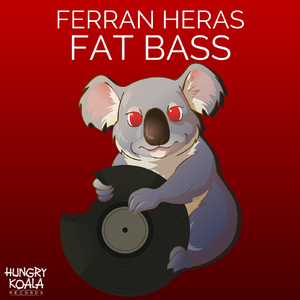 Fat Bass (Original Mix)