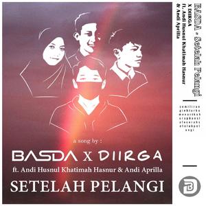 Setelah Pelangi (feat. Andi Husnul Khatimah Hasnur & Andi Aprilla)