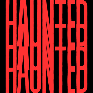Haunted