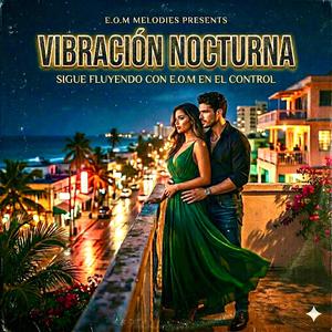 VIBRACIÓN NOCTURNA