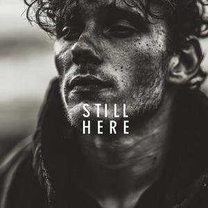 Still Here
