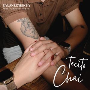 Tecito Chai (feat. Valentina Riveroll)