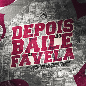 Depois do Baile de Favela