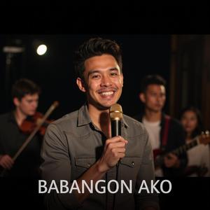 Babangon ako