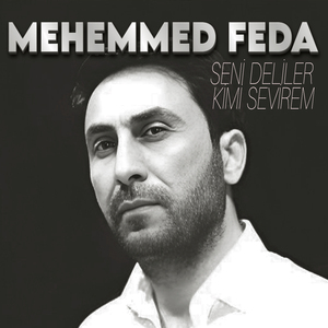 Küsmüşem Bu Mehebbetden