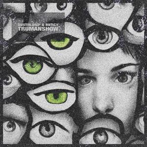 TRUMANSHOW (feat. MERCY)