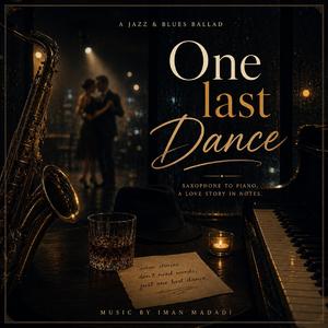 One last Dance