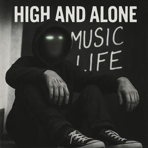 High&Alone