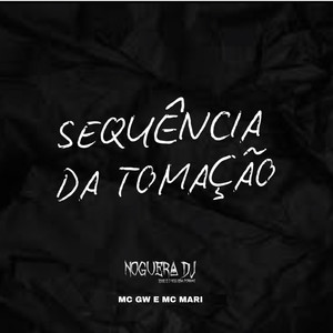 Sequência da Tomação