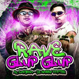 Rave Glup Glup