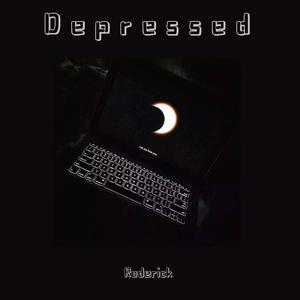 D e p r e s s e d