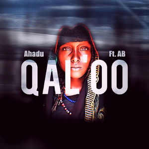 Qal'oo (feat. AB)