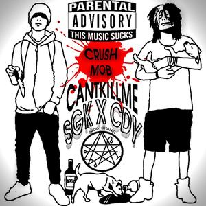 CANTKILLME (feat. cantdieyet)