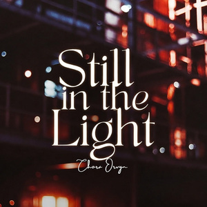 Still in the Light