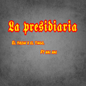 La Presidiaria