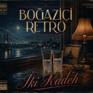 İKİ KADEH