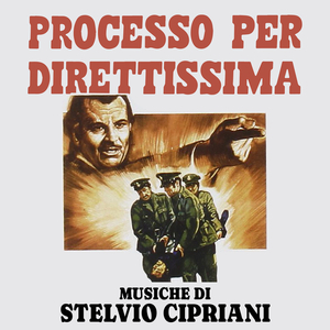 Processo per direttissima (From "Processo per direttissima" Soundtrack / Bossa)