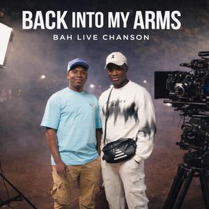 Back into my arms