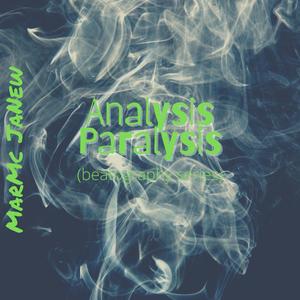 Analysis Paralysis (Beatography Series)