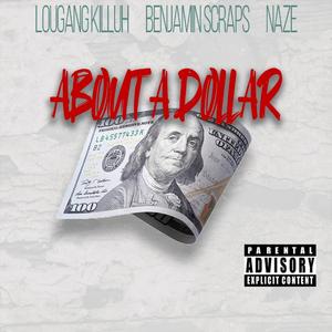 About a Dollar