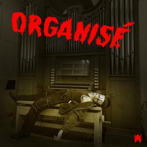 Organisé