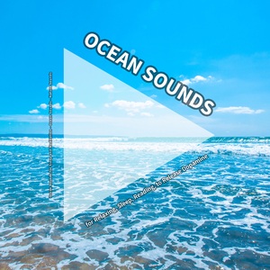 Ocean Sounds for Sleeping
