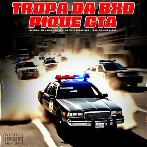 Tropa da BXD Pique GTA