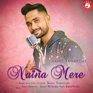 Naina Mere