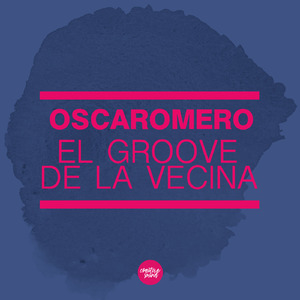 El Groove De La Vecina (Original Creative Mix)