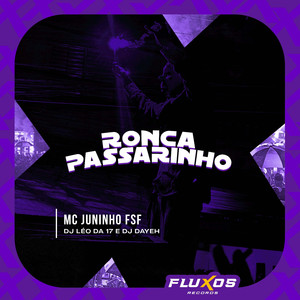 Ronca Passarinho