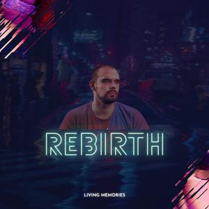 REBIRTH