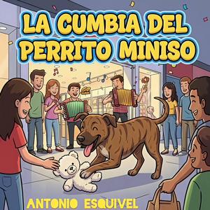 La Cumbia del Perrito Miniso