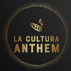 La Cultura Anthem
