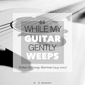 While My Guitar Gently Weeps (Classical Ver.)
