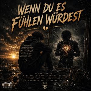 Wenn Du Es Fühlen Würdest