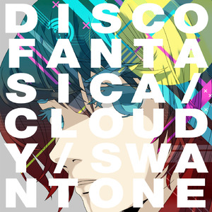 ディスコ・ファンタジカ (feat. 初音ミク)