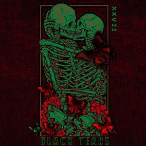 黑泪 BLACK TEARS