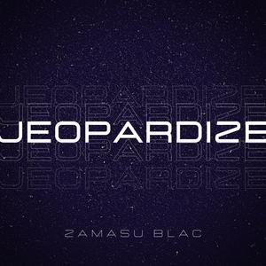Jeopardize