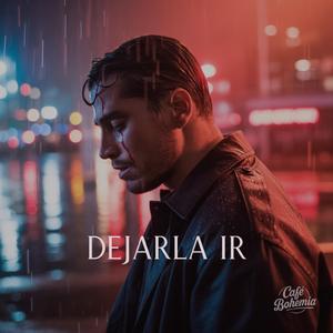 Dejarla ir