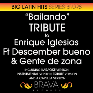 Bailando (In The Style Of Enrique Iglesias, Descemer Bueno & Gente de Zona)