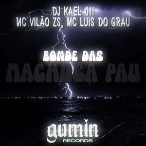 Bonde das Machuca Pau