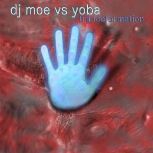 Tranceformation (DJ Moe's Short Mix)
