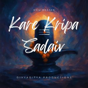 kare kripa sadaiv