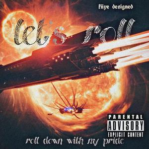 Let's roll（Prod By Zadj）
