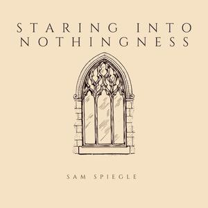 Staring Into Nothingness (Remastered) (Remastered)