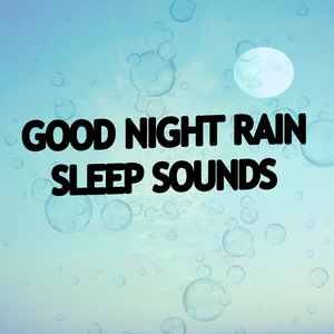 Sleep Rain